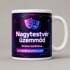 Nagytestvér üzemmód – dráma betöltése bögre