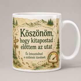 Köszönöm, hogy kitapostad előttem az utat bögre