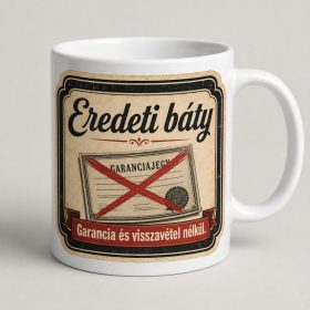 Eredeti báty – garancia nélkül bögre