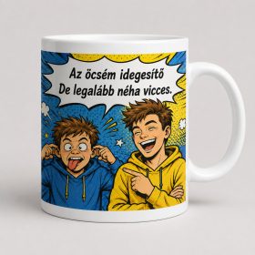 Az öcsém idegesítő, de néha vicces bögre
