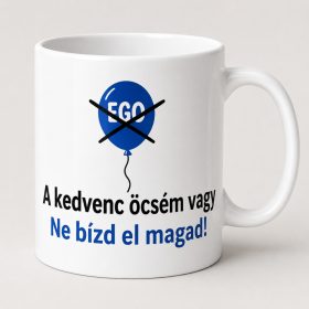A kedvenc öcsém vagy bögre