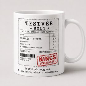 Testvérbolt – nincs visszavétel bögre