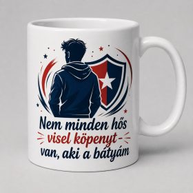 Nem minden hős visel köpenyt – báty bögre