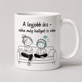 A legjobb öcs néha meghallgat bögre
