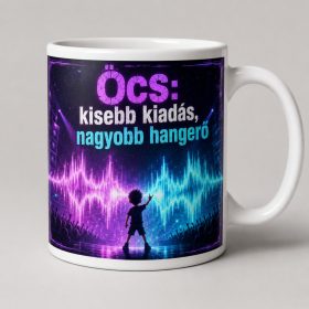 Öcs – kisebb kiadás, nagyobb hangerő bögre