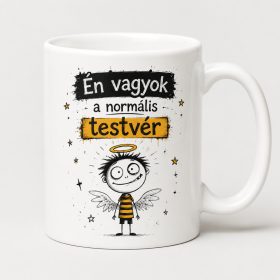 Én vagyok a normális testvér – vicces bögre