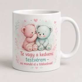 Te vagy a kedvenc testvérem – macis bögre