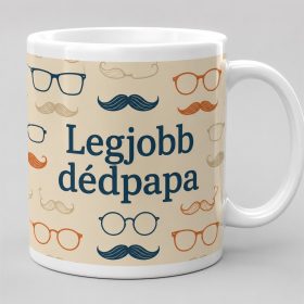 Legjobb dédpapa – bajuszos szemüveges bögre