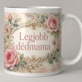 Legjobb dédmama – romantikus rózsás bögre