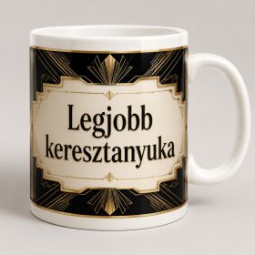 Legjobb keresztanyuka – fekete-arany art deco bögre