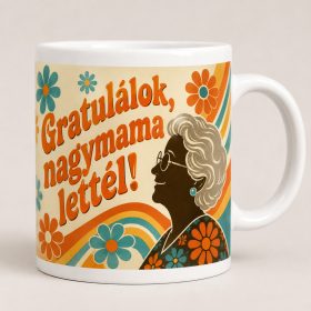 Gratulálok, nagymama lettél – retró virágos bögre
