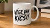 Vége van kicsi! Politikai vicces bögre