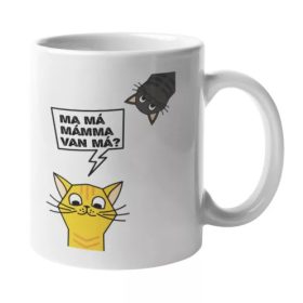 Mámma van má poénos bögre