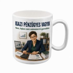 „Igazi pénzügyes vagyok” bögre ajándék