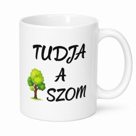 Tudja a faszom tahó bögre