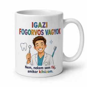 „Igazi fogorvos vagyok” bögre ajándék