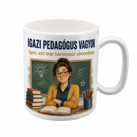 „Igazi pedagógus vagyok” bögre ajándék