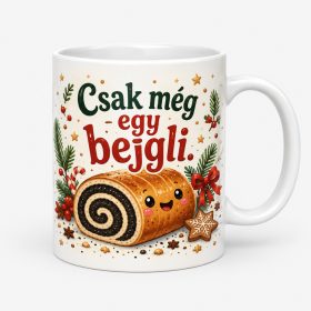 Csak még egy bejgli vicces karácsonyi bögre