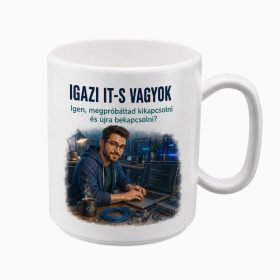 „Igazi IT-s vagyok” bögre ajándék