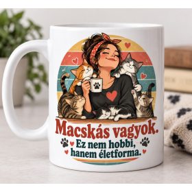   Macskás életforma bögre – születésnapra macskaimádóknak